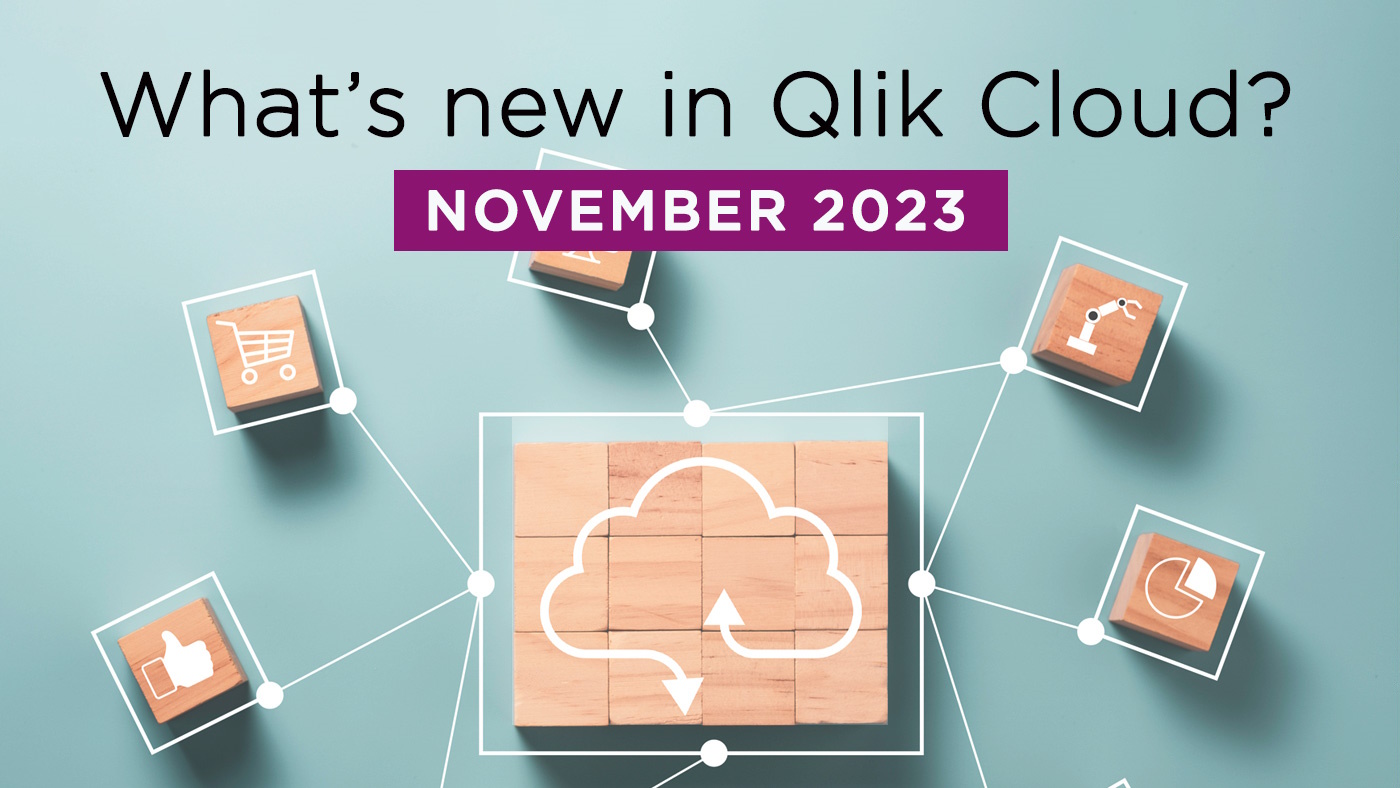 Climber Qlik Cloud Blog November 2023